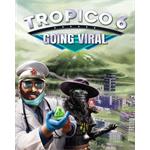 ESD Tropico 6 Going Viral