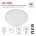 LED prisadené svietidlo FLORI okrúhle, biele, 22W, neutrálna biela 8592920132364